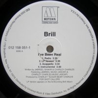 Brill – I've Been Real / Keep It Real w/ Brill