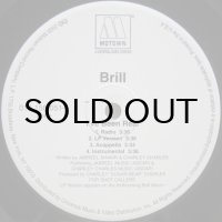 Brill – I've Been Real / Keep It Real w/ Brill