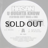 Hasan – U Oughta Know