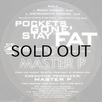 Master P – Pockets Gone' Stay Fat