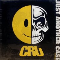 CRU – Just Another Case