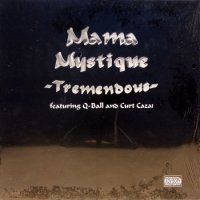 Mama Mystique – Tremendous