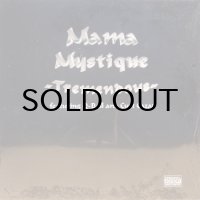 Mama Mystique – Tremendous