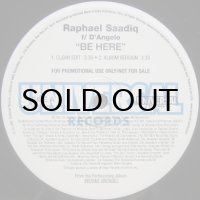 Raphael Saadiq f/ D'Angelo – Be Here