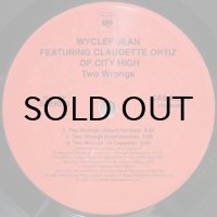 Wyclef Jean featuring Claudette Ortiz – Two Wrongs