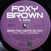 Foxy Brown feat. Kira – When The Lights Go Out