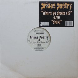 画像2: Prince Poetry – Where Ya Shoes At? / Shine