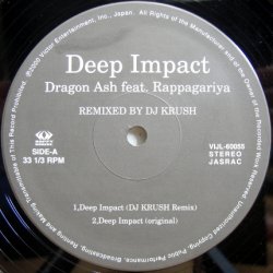 画像1: Dragon Ash feat. Rappagariya – Deep Impact (Remixed By DJ Krush)