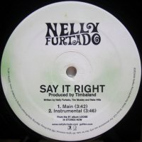 Nelly Furtado – Say It Right