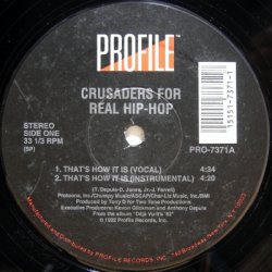 画像1: Crusaders For Real Hip-Hop – That's How It Is / Higher / Police Brutality