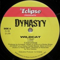 Dynasty – Wildcat / Poisonous Youth