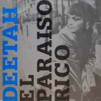 Deetah – El Paraiso Rico