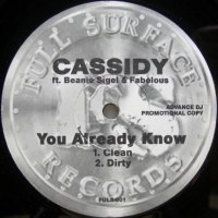 Cassidy feat. Beanie Sigel & Fabolous – You Already Know