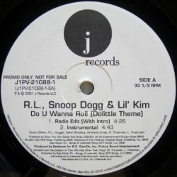 画像1: R.L., Snoop Dogg & Lil' Kim – Do U Wanna Roll (Dolittle Theme)