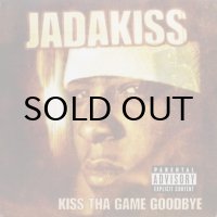 Jadakiss – Kiss Tha Game Goodbye