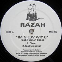 Razah – I'm N Luv Wit U