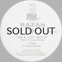 Razah – I'm N Luv Wit U