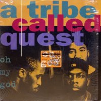 A Tribe Called Quest – Oh My God