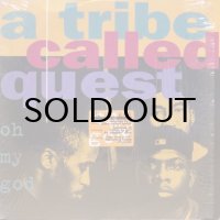 A Tribe Called Quest – Oh My God