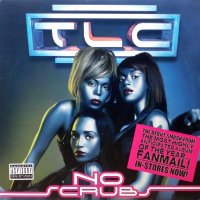 TLC – No Scrubs
