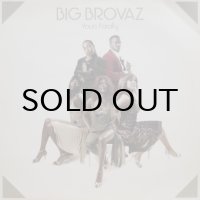 Big Brovaz – Yours Fatally