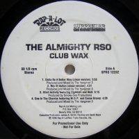 The Almighty RSO – Club Wax