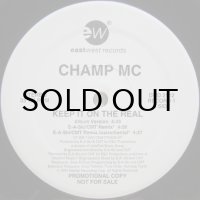 Champ MC – Keep It On The Real