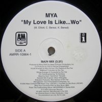Mya – My Love Is Like... Wo