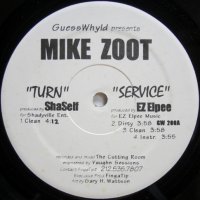 Mike Zoot – Turn / Service / High Drama