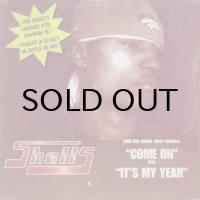 Shells – Come On / It's My Year