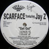 Scarface – Look Me In My Eyes / Get Out