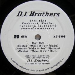 画像1: Ill Brothers – Olestra / Funkneck