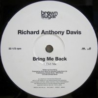 Richard Anthony Davis – Bring Me Back