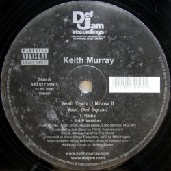 画像1: Keith Murray – Yeah Yeah U Know It