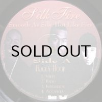 Silk Fire – Hoola Hoop / What's It Gone Be