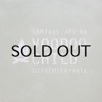 Cam feat. Afu-Ra – Voodoo Child (DJ Premier Remix)