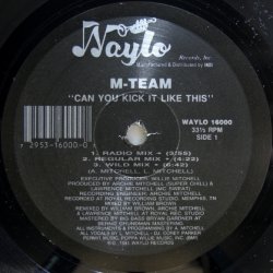 画像1: M-Team – Can You Kick It Like This / Black By Popular Demand