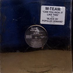画像2: M-Team – Can You Kick It Like This / Black By Popular Demand