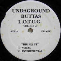 Lords Of The Underground / Infamous Backspin – Undaground Buttas Volume 2