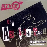 Style – The Assassinator