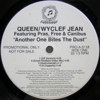 Queen / Wyclef Jean featuring Pras, Free & Canibus – Another One Bites The Dust