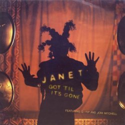 画像1: Janet featuring Q-Tip And Joni Mitchell – Got 'Til It's Gone
