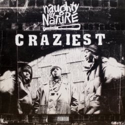 画像1: Naughty By Nature – Craziest