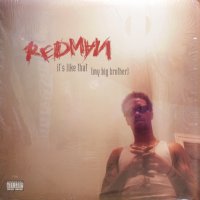 Redman – It's Like That (My Big Brother)