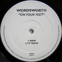 Wordsworth – On Your Feet / That Way
