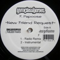 Gym Class Heroes f. Papoose – New Friend Request