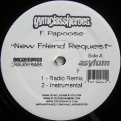 画像1: Gym Class Heroes f. Papoose – New Friend Request