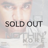 N.O.R.E. – Nothin'