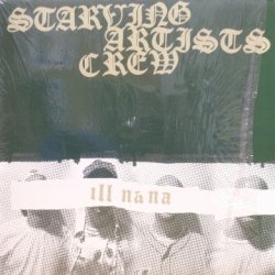 画像1: Starving Artists Crew – Ill Na Na & Five Day Trippin'