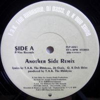 T.A.K. The Rhhhyme, DJ Oasis, Q , K Dub Shine – Another Side Remix
